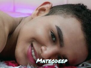 Mateodeep