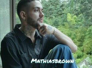 Mathiasbrown