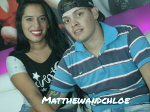 Matthewandchloe