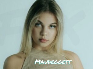 Maudeggett