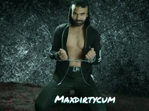 Maxdirtycum