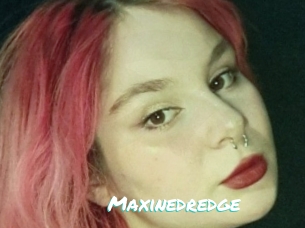 Maxinedredge