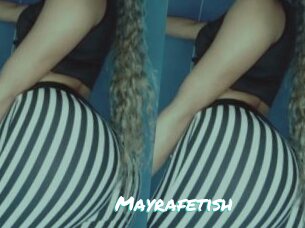 Mayrafetish