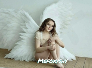 Mefoxyshy