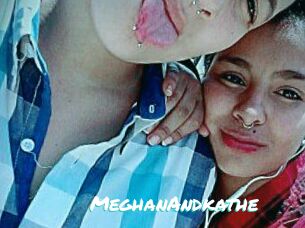 MeghanAndkathe