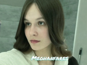 Meghanfares
