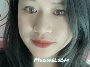 Megwelsom