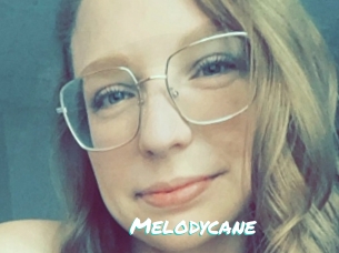 Melodycane