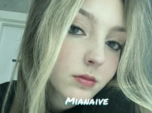 Mianaive