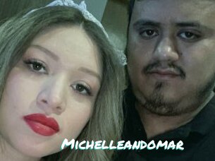 Michelleandomar