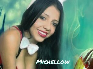 Michellow