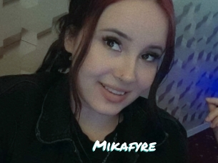 Mikafyre