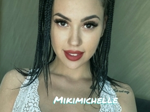 Mikimichelle