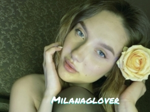 Milanaglover