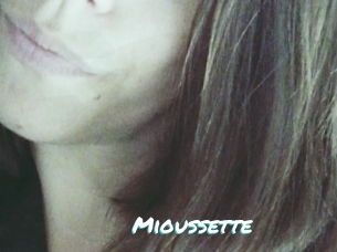 Mioussette