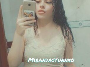 Mirandastunnxo
