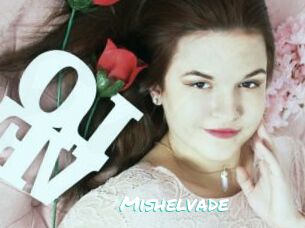 Mishelvade