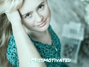 Missmotivated