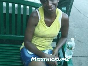 Missthickumz