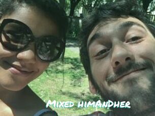 Mixed_himAnDher