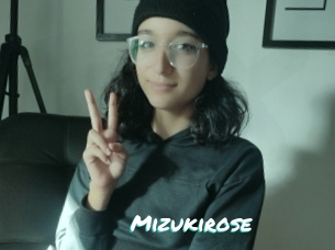 Mizukirose