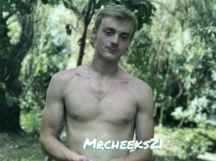 Mrcheeks21