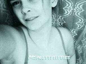 Msprettytitties