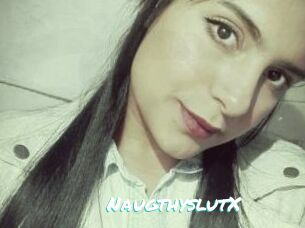 NaugthyslutX