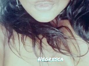 Negresca