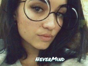 NeverMind
