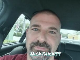 Nickthick99