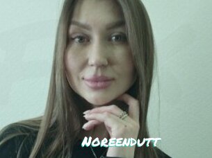 Noreendutt