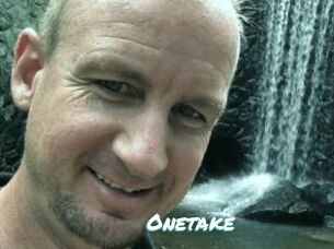 Onetake