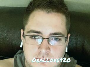 Orallove420