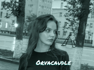 Orvacaudle