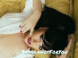 PamelaHotForYou