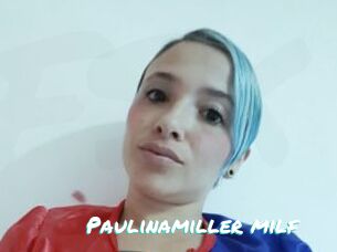 Paulinamiller_milf