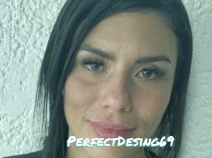 PerfectDesing69
