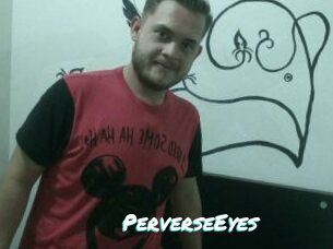 PerverseEyes
