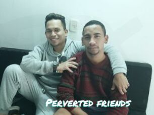 Perverted_friends