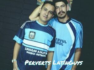 Perverts_LatinGuys