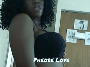 Pheobe_Love