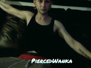 PiercedWanka