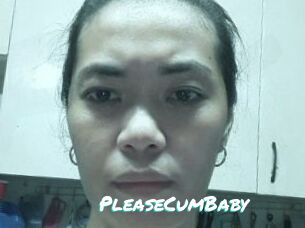 PleaseCumBaby
