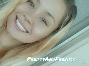PrettyAndFreaky