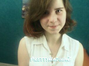 PrettyNadinaZ
