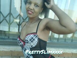 PrettySlimxxxx