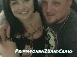 Primadonna25andCraig