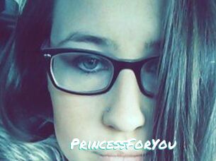 PrincessForYou