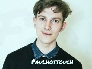 Paulhottouch